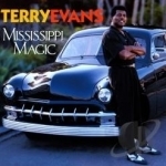 Mississippi Magic by Terry Evans