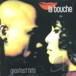 Greatest Hits by La Bouche