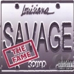 Fame by Savage Squad