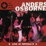 Live at Tipitina&#039;s by Anders Osborne