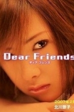 Dear Friends (2007)