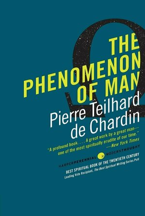 The Phenomenon of Man