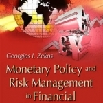 Monetary Policy and Risk Management in Financial Globalization