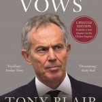 Broken Vows: Tony Blair the Tragedy of Power