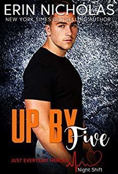 Up by Five (Just Everyday Heroes: Night Shift, #5)