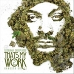 That&#039;s My Work, Vol. 2 by Snoop Dogg