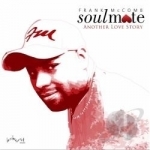 Soulmate: Another Love Story by Frank McComb