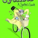 Cyclists: A Spotter's Guide