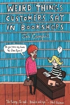 Weird Things Customers Say in Bookshops