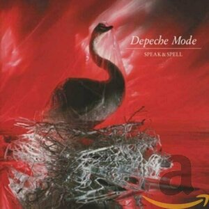 Speak and Spell by Depeche Mode