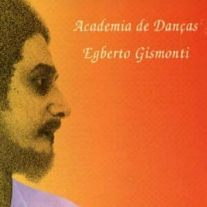 Academia de Dancas by Egberto Gismonti