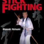 Advanced Stick Fighting