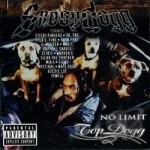 No Limit Top Dogg by Snoop Dogg
