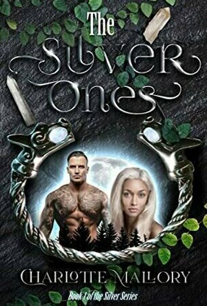 The Silver Ones (The Silver Series, #1)
