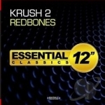 Redbones by Krush 2