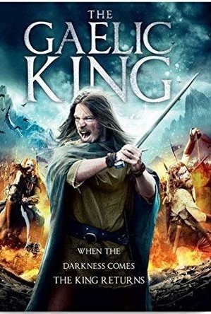 The Gaelic King (2017)