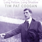 De Valera: Long Fellow, Long Shadow