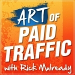 The Art of Paid Traffic | Proven Online Advertising Strategies You Can Implement Today
