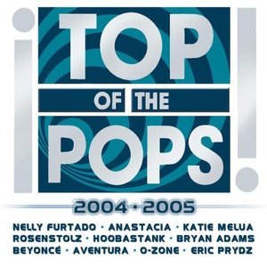 Top of the Pops 2004/2005 by Various Artists