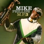 MP3 by Mike Phillips