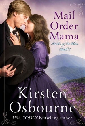 Mail Order Mama (Brides of Beckham, #2)