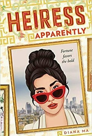Heiress Apparently (Daughters of the Dynasty, #1)