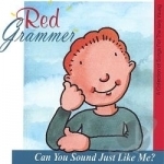 Can You Sound Just Like Me? by Red Grammer