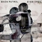 Eyes Open by Snow Patrol