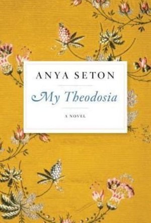 My Theodosia: A Novel