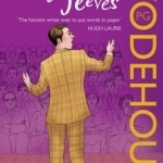 Right Ho, Jeeves: (Jeeves &amp; Wooster)