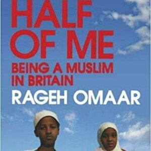 Only Half Of Me: Being A Muslim In Britain