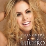 Enamorada con Banda by Lucero