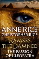 Ramses the Damned: The Passion of Cleopatra