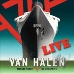 Tokyo Dome in Concert by Van Halen