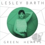 Green Hearts by Lesley Barth