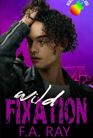 Wild Fixation (Rebel Rockstars #2)