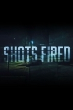 Shots Fired  - Season 1