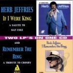 If I Were King/I Remember the Bing by Herb Jeffries