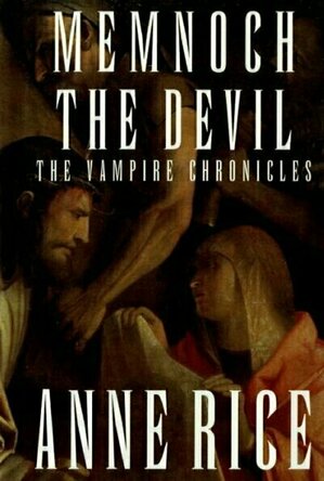 Memnoch the Devil (The Vampire Chronicles, #5)