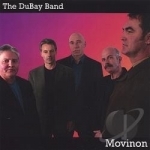 Movinon by The Dubay Band