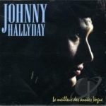 Le Meilleur des Annees Vogue by Johnny Hallyday