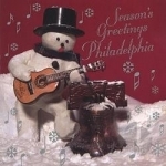 Season&#039;s Greetings Philadelphia by Season&#039;s Greetings Philadelphia / Various Artists