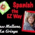 Spanish - The EZ Way with LaGringa