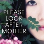 Please Look After Mother