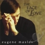 Face of Love by Eugene Maslov