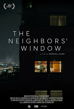 The Neighbors&#039; Window (2019)