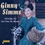 I&#039;d Like to Set You to Music by Ginny Simms