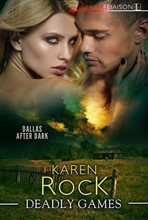 Deadly Games (Dallas after Dark #2)