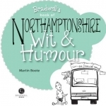 Northamptonshire Wit &amp; Humour
