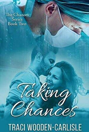 Taking Chances (The Chances Series Book 2)